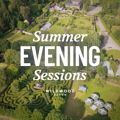 Summer Evening Sessions Devon Hero